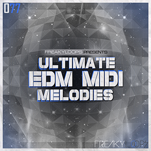 ULTIMATE EDM MIDI MELODIES