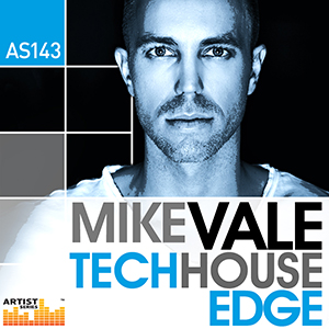 MIKE VALE - TECH HOUSE EDGE