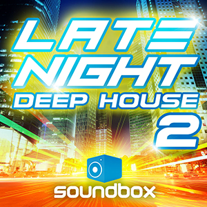 LATE NIGHT DEEP HOUSE 2