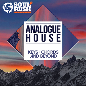 ANALOGUE HOUSE KEYS, CHORDS AND BEYOND