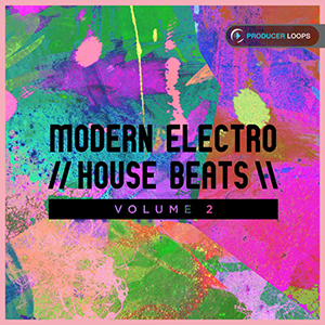 MODERN ELECTRO HOUSE BEATS VOL 2