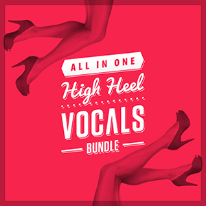 ALL IN ONE - HIGH HEEL VOCALS