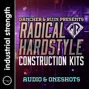 RADICAL HARDSTYLE CONSTRUCTION KITS