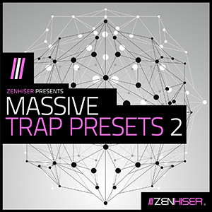 MASSIVE TRAP PRESETS 2