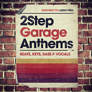 2STEP GARAGE ANTHEMS