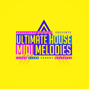 ULTIMATE HOUSE MIDI MELODIES