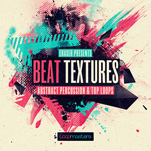 ERASER - BEAT TEXTURES