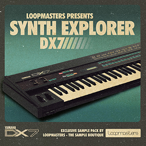 SYNTH EXPLORER - DX7