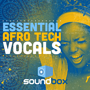 ESSENTIAL AFRO TECH VOCALS