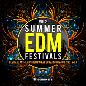 SUMMER EDM FESTIVALS VOL.2