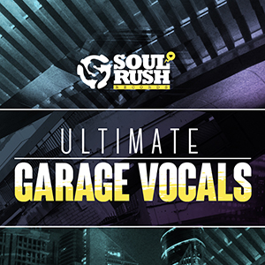 ULTIMATE GARAGE VOCALS