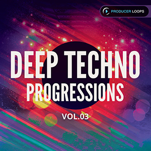 DEEP TECHNO PROGRESSIONS VOL 3