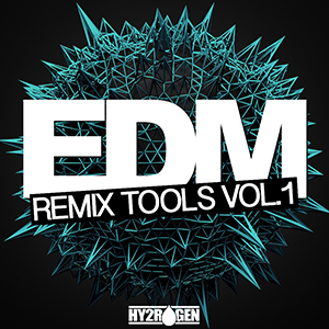 EDM REMIX TOOLS