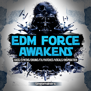 EDM FORCE AWAKENS