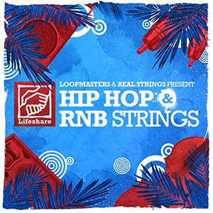 LIFESHARE HIP HOP & RNB STRINGS
