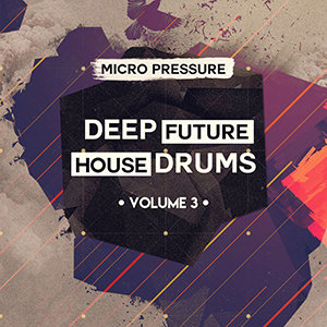 DEEP FUTURE HOUSE DRUMS 3