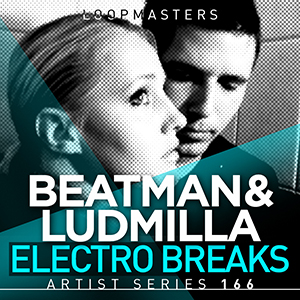 BEATMAN & LUDMILLA ELECTRO BREAKS