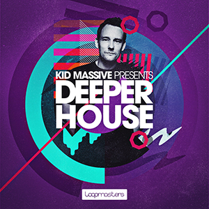 KID MASSIVE PRESENTS DEEPER HOUSE