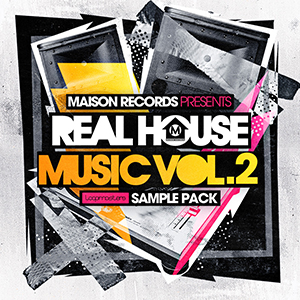 MAISON RECORDS - REAL HOUSE MUSIC VOL2