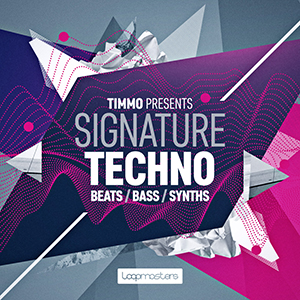 TIMMO PRESENTS SIGNATURE TECHNO