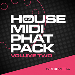 HOUSE MIDI PHAT PACK VOL .2
