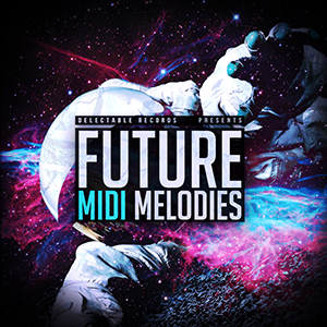 FUTURE MIDI MELODIES