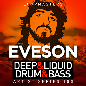 EVESON DEEP & LIQUID DRUM & BASS