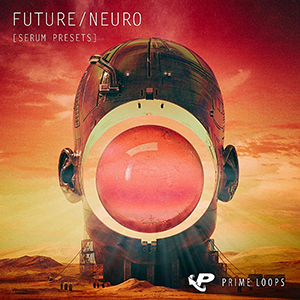 FUTURE NEURO - SERUM PRESETS