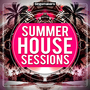 SUMMER HOUSE SESSIONS