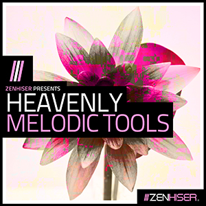 HEAVENLY MELODIC TOOLS