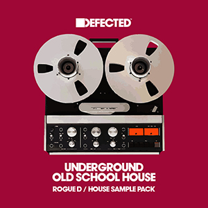 DEFECTED - OLD SCHOOL HOUSE - ROGUE D