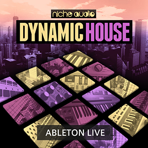 DYNAMIC HOUSE - ABLETON