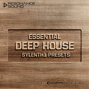 ESSENTIAL DEEP HOUSE SYLENTH1 PRESETS