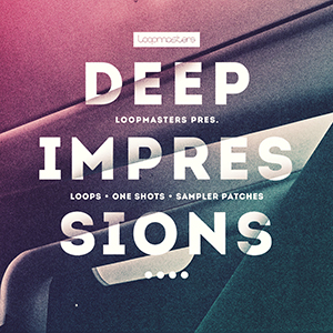 DEEP IMPRESSIONS