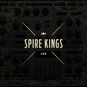 SPIRE KINGS - EDM