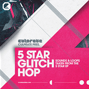 CULPRATE - 5 STAR GLITCH HOP