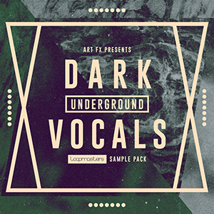 DARK UNDERGROUND VOCALS