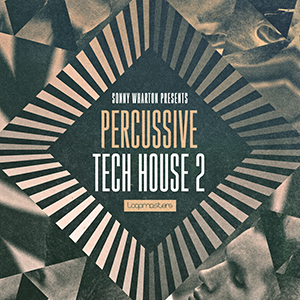SONNY WHARTON PERCUSSIVE TECH HOUSE 2