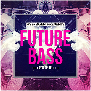 FUTURE BASS FOR SPIRE