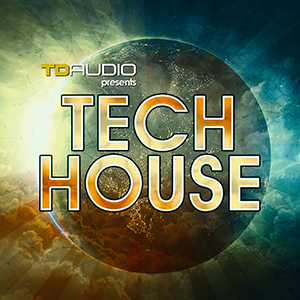 TD AUDIO PRESENTS TECH HOUSE