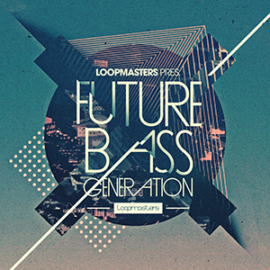 FUTURE BASS GENERATION