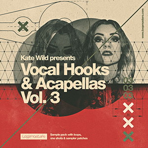 KATE WILD - VOCAL HOOKS & ACAPELLAS VOL 3