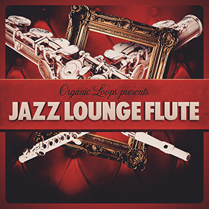 JAZZ LOUNGE FLUTE