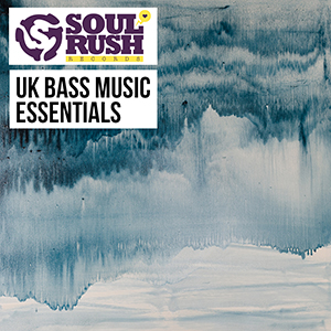 UK BASS MUSIC ESSENTIALS