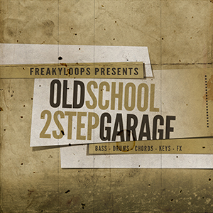OLD SCHOOL & 2STEP GARAGE