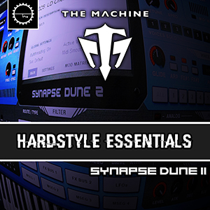 THE MACHINE - HARDSTYLE ESSENTIALS