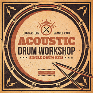 ACOUSTIC DRUM WORKSHOP