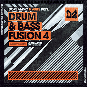 DOPE AMMO & ARIES - DRUM & BASS FUSION VOL 4