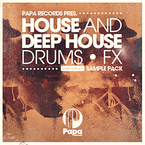 PAPA RECORDS - HOUSE & DEEP HOUSE DRUMS & FX