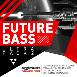 FUTURE BASS ULTRA PACK VOL 2